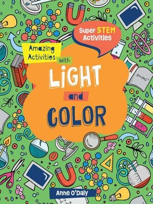 cover image of Amazing Activities with Light and Color